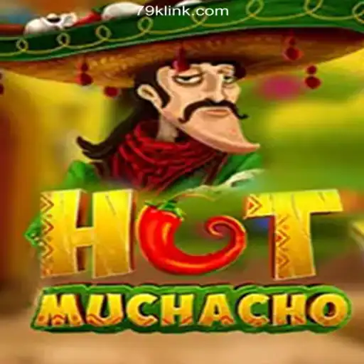 Exploring HotMuchacho: The Ultimate Gaming Experience on 79K.COM Platform-Oficial Slots Brasil #1